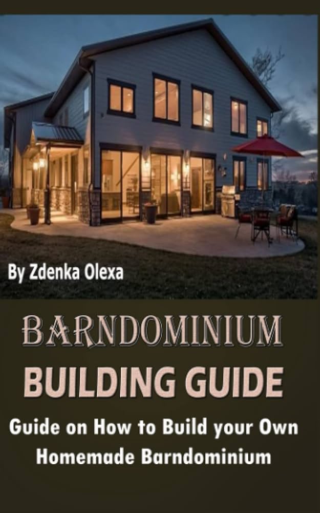 DIY Guide: Building a Barndominium Yourself